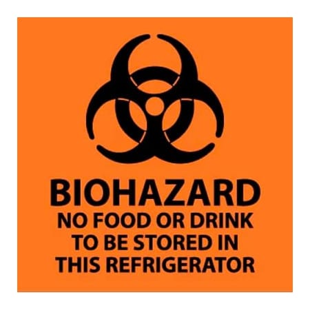 National Marker Co Warning Sign, Biohazard No Food Or Drink To Be Stored In This Refrigerator, 7in X 7in, Orange/Black S71P
